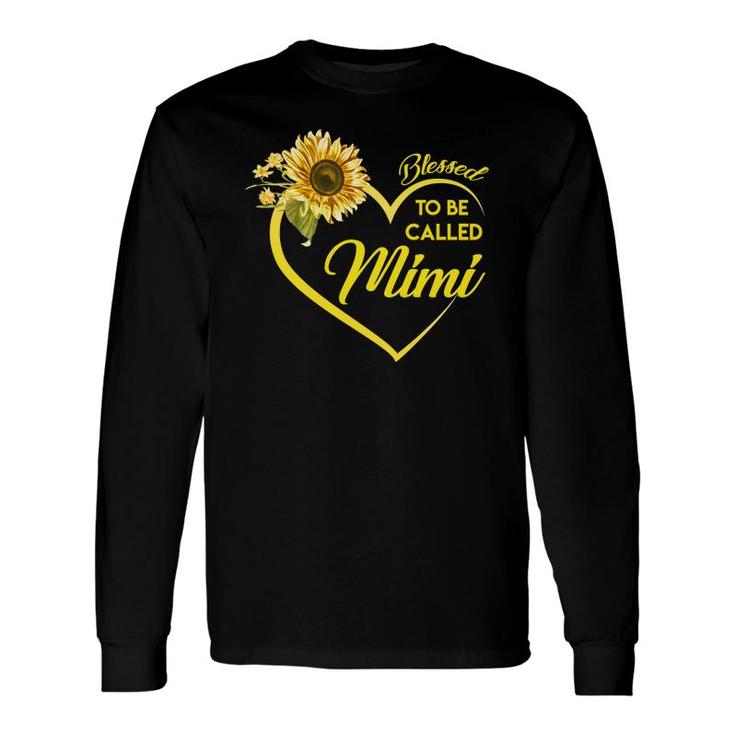 Sunflower Blessed To Be Called Mimi Long Sleeve T-Shirt