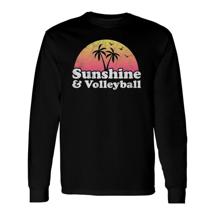 Sunshine And Volleyball Long Sleeve T-Shirt T-Shirt