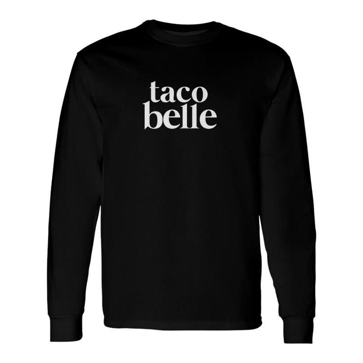 Taco Bell Food Lover Long Sleeve T-Shirt T-Shirt