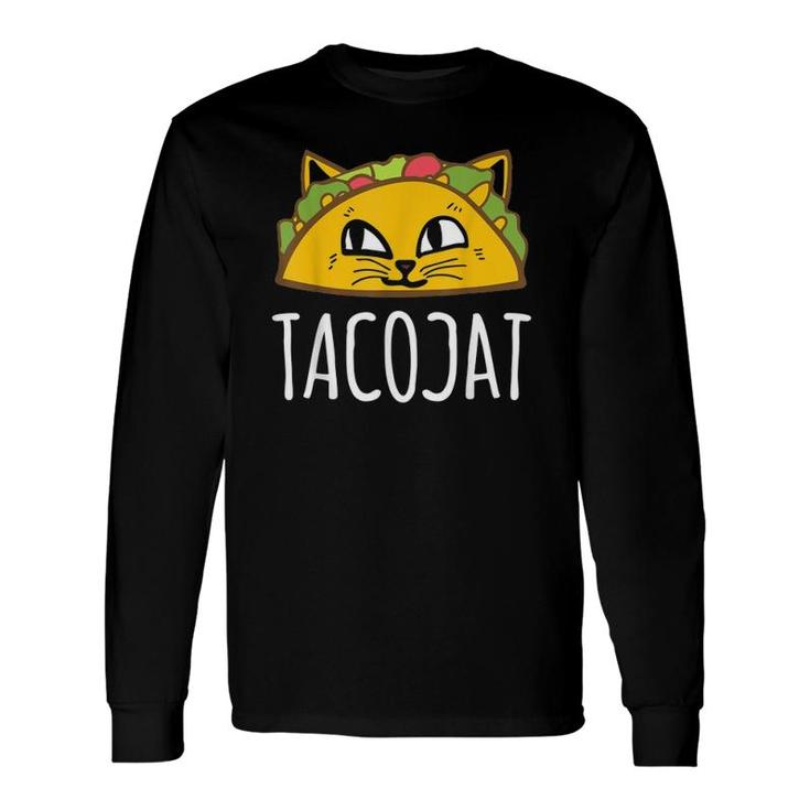 Tacocat Cats And Tacos Lovers Long Sleeve T-Shirt T-Shirt