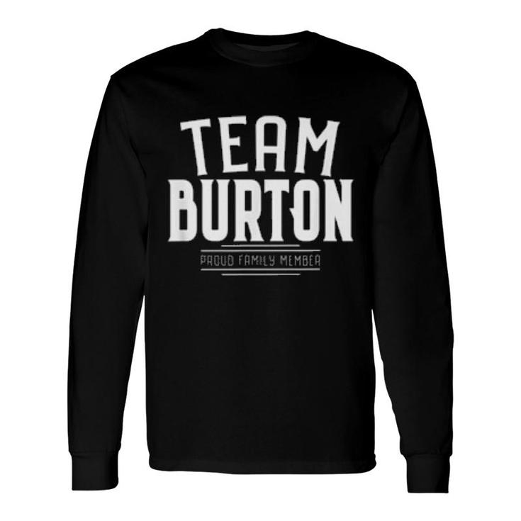 Team Burton Last Name Surname Long Sleeve T Shirt T Shirt Mazezy DE