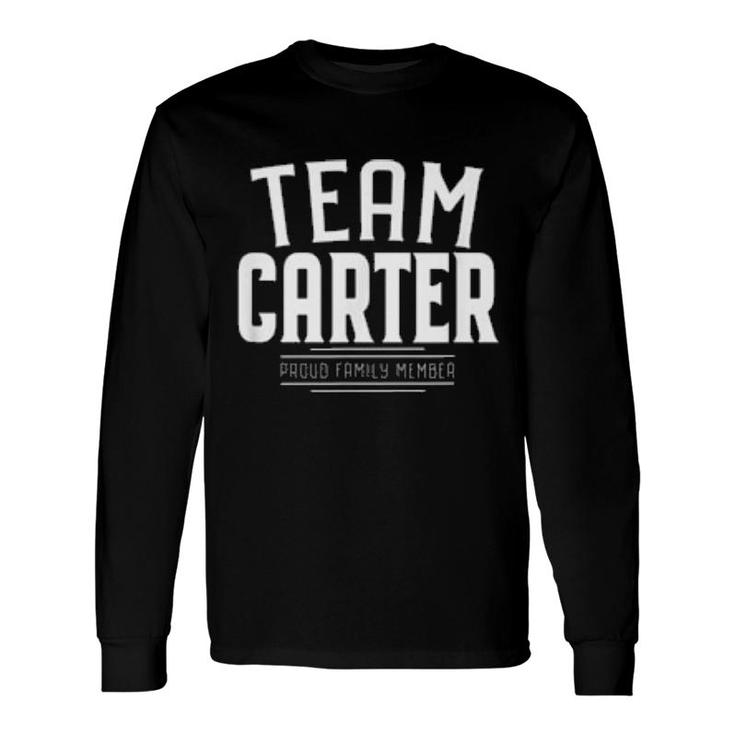 Team Carter Last Name Surname Long Sleeve T-Shirt T-Shirt