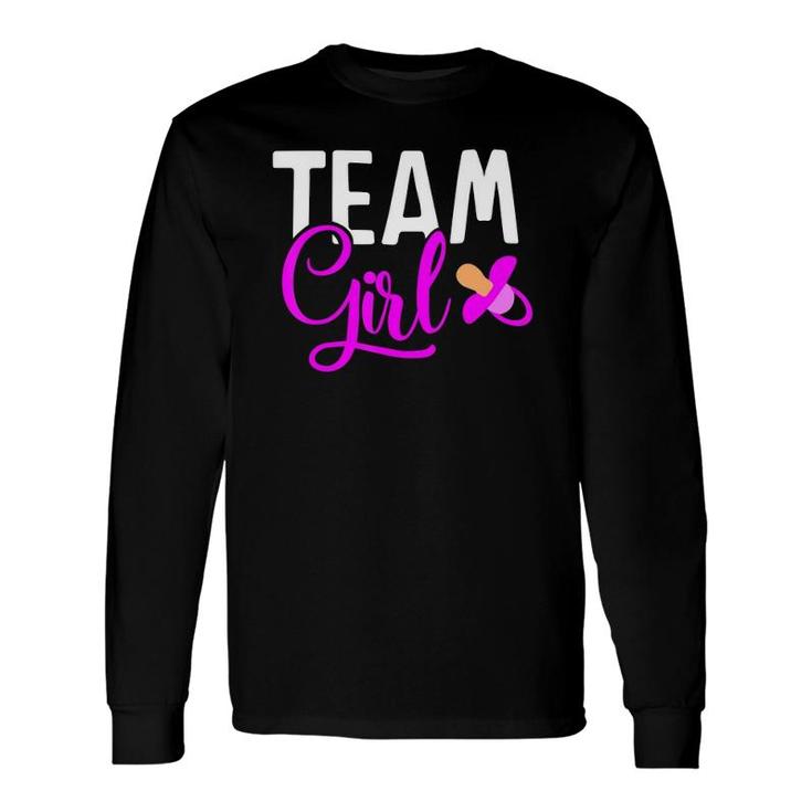 Team Girl Gender Reveal For Mother And Daddy Long Sleeve T-Shirt