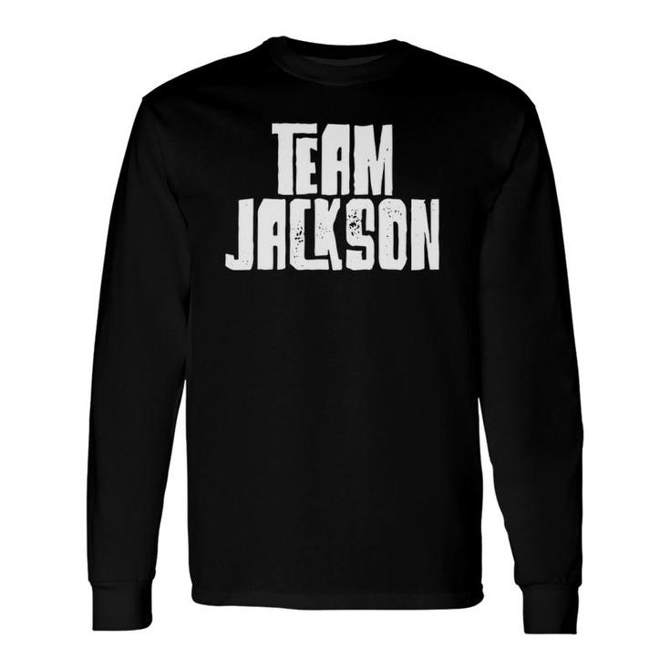 Team Jackson Son Grandson Husband Dad Sports Long Sleeve T-Shirt T-Shirt