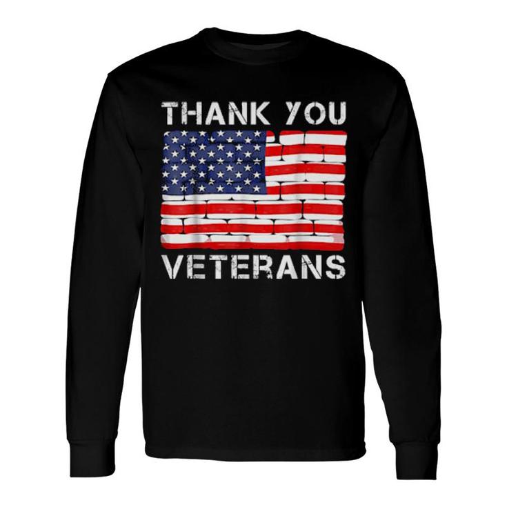 Thank You Veterans Veteran Day Us Flag Long Sleeve T-Shirt T-Shirt