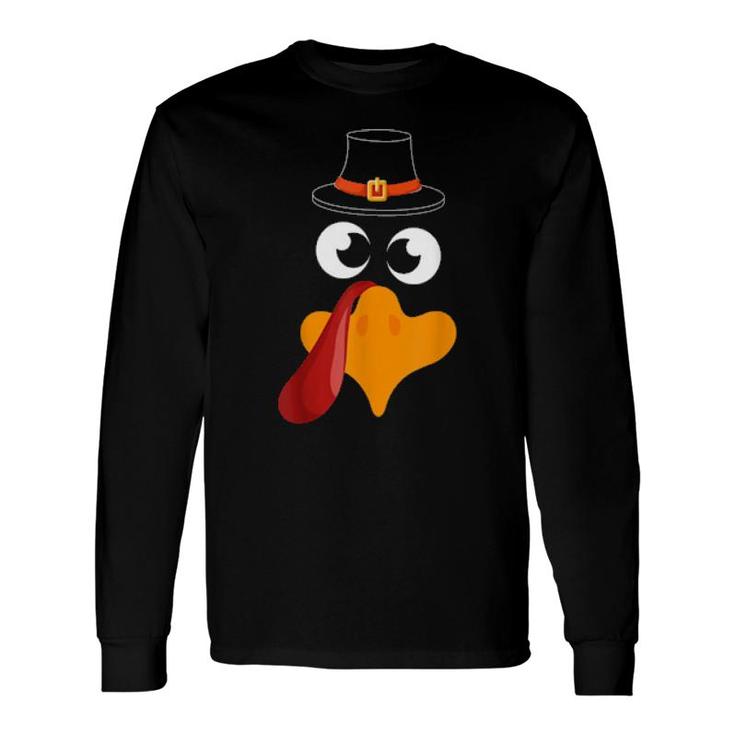 Thanksgiving Fall Joke Silly Turkey Face Thanksgiving Long Sleeve T-Shirt T-Shirt