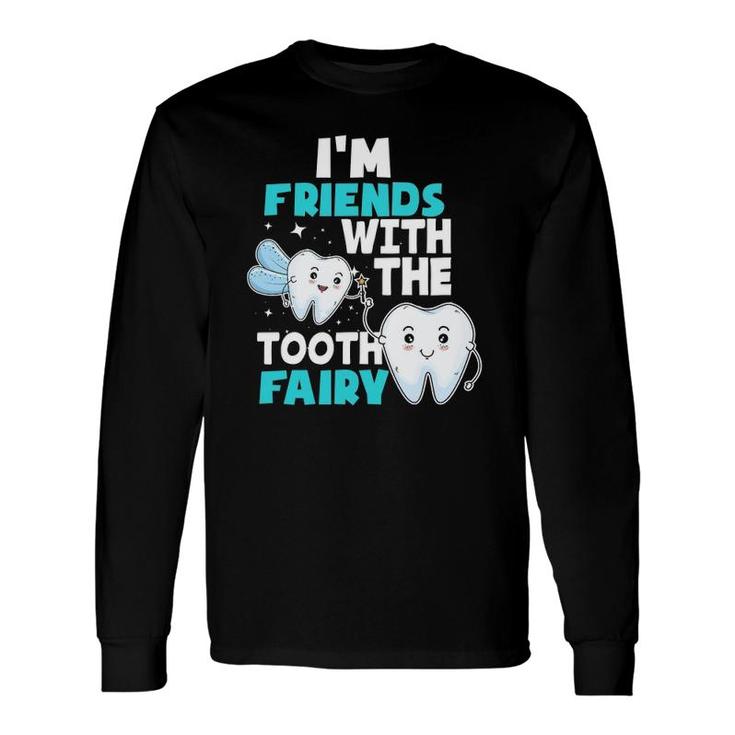 Tooth Fairy Dental Assistant Hygienist Pediatric Dentist Long Sleeve T-Shirt T-Shirt