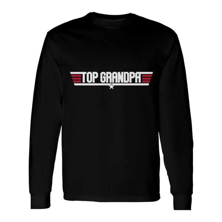 Top Grandpa Long Sleeve T-Shirt T-Shirt