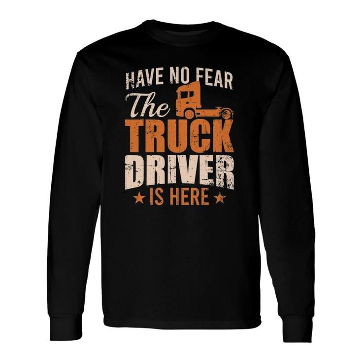 Truck Lorry Professional Driver Motive Idea Long Sleeve T-Shirt