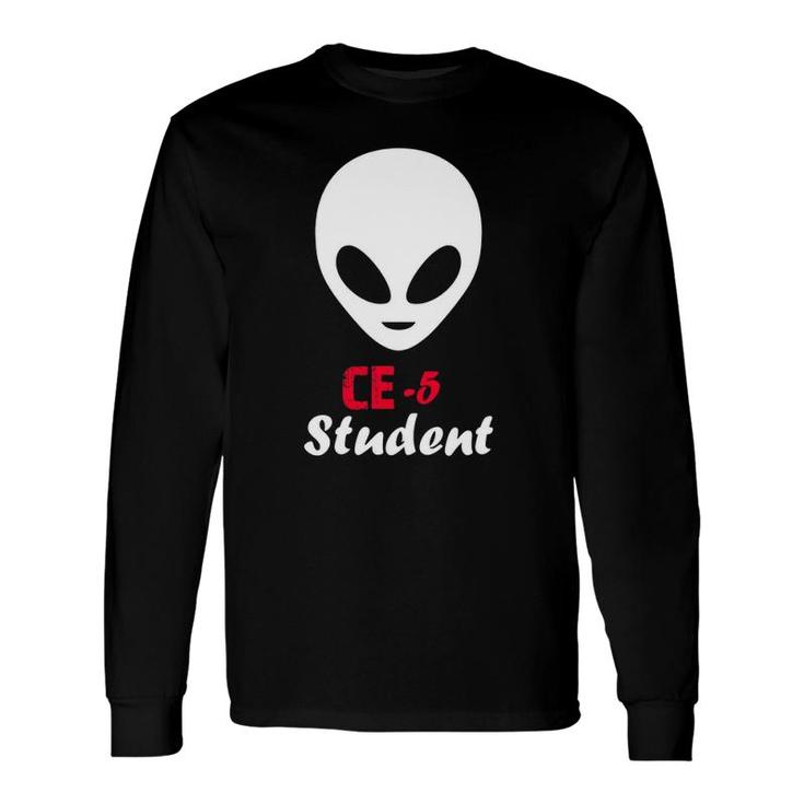Ufos Sightings Aliens Ce-5 Protocol Meditation Ambassador Long Sleeve T-Shirt T-Shirt