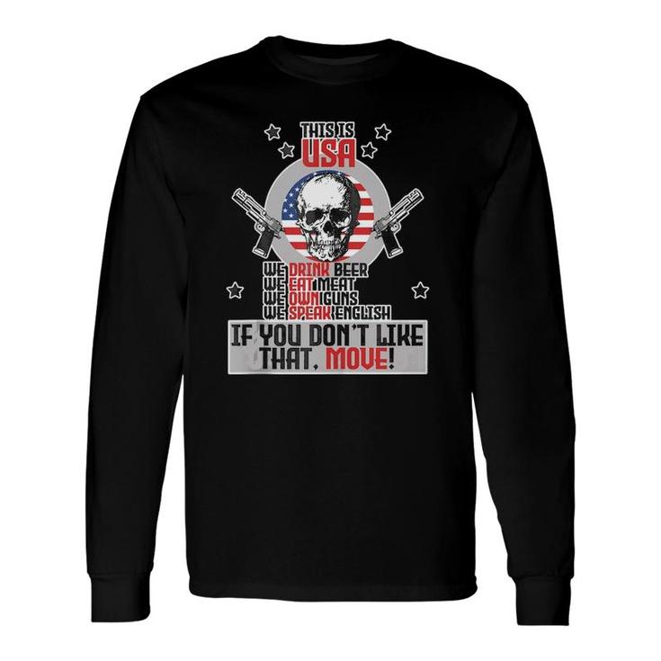 This Is Usa We Love Freedom We Drink Beer Skull Long Sleeve T-Shirt T-Shirt