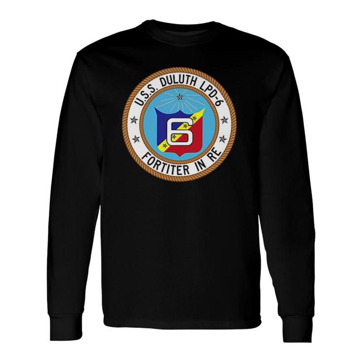 Uss Duluth Lpd 6 Fortiter In Re Long Sleeve T-Shirt T-Shirt