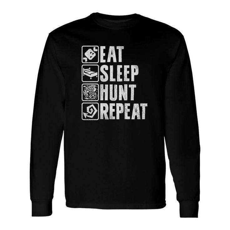 Video Game Eat Sleep Hunt Repeat Long Sleeve T-Shirt T-Shirt
