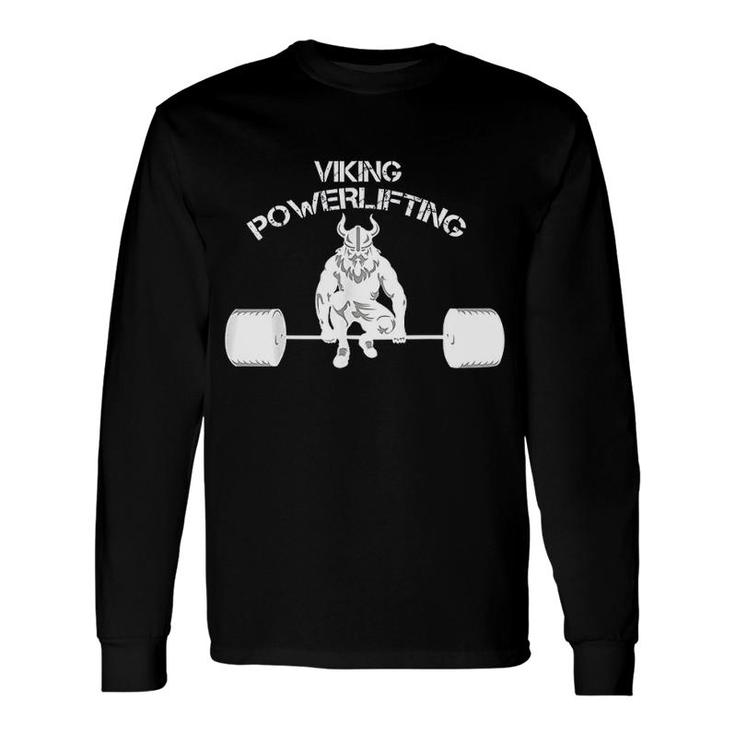 Viking Bodybuilding Weight Lifting Gym Long Sleeve T-Shirt T-Shirt