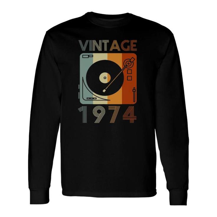 Vintage 1974 Retro Record Player Birthday Vinyl Dj Long Sleeve T-Shirt T-Shirt