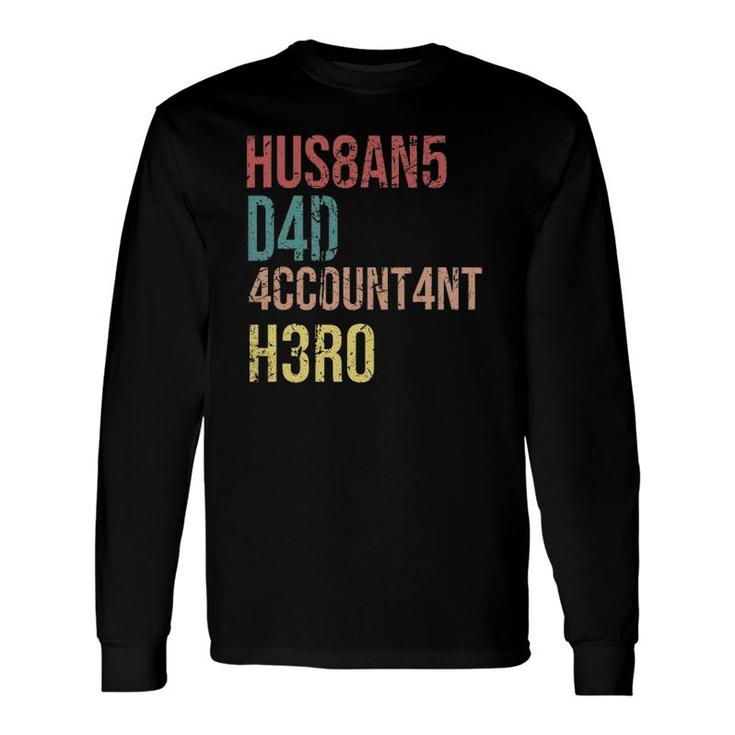 Vintage Accountant Dad Accounting Sayings Long Sleeve T-Shirt T-Shirt