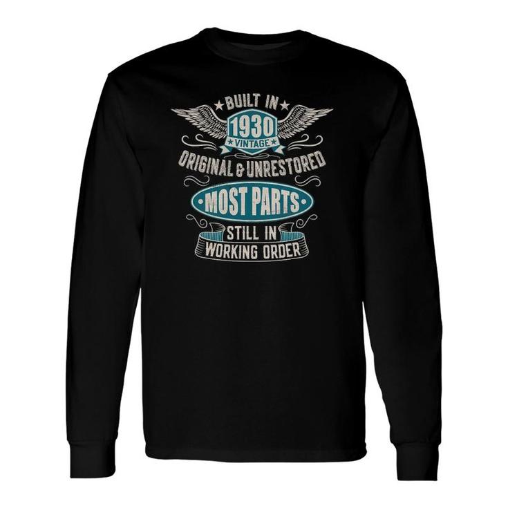 Vintage Birthday Born In 1930 Built In The 30S Long Sleeve T-Shirt T-Shirt