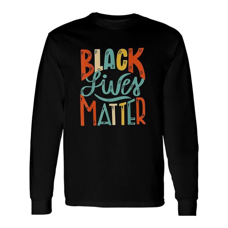 Vintage BLM Black Lives Matter Retro 70s 80s Style BLM Long Sleeve T-Shirt