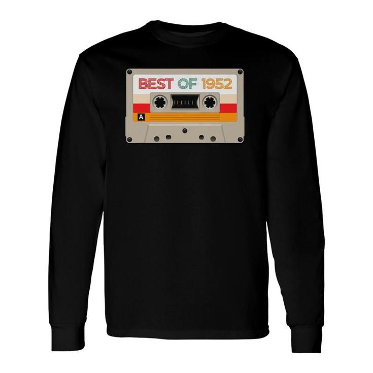 Vintage Cassette Tape Birthday Born In Best Of 1952 Ver2 Long Sleeve T-Shirt T-Shirt