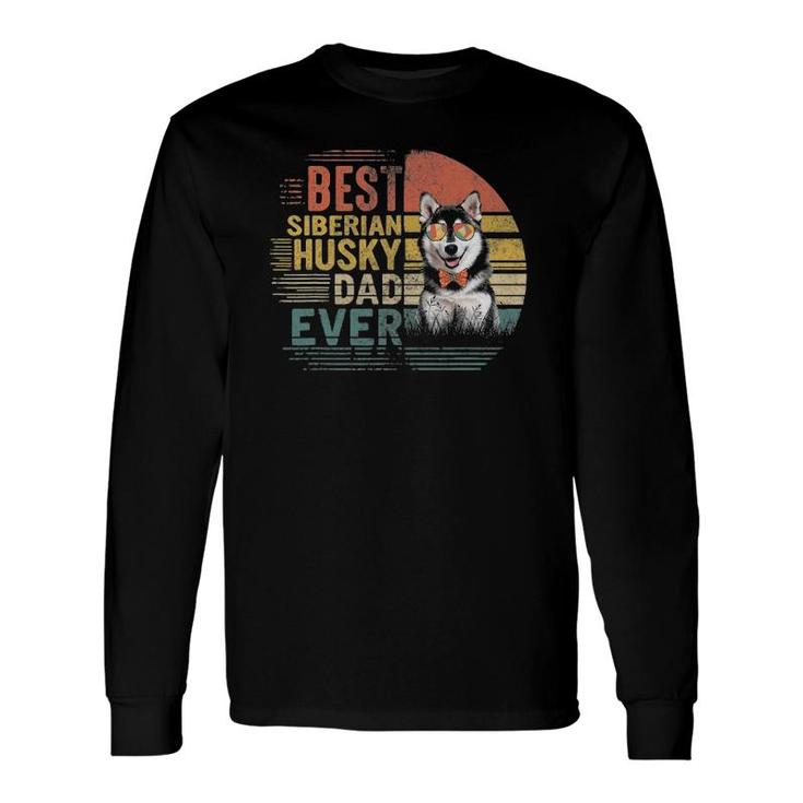 Vintage Father's Day Retro Best Siberian Husky Dad Ever Long Sleeve T-Shirt T-Shirt