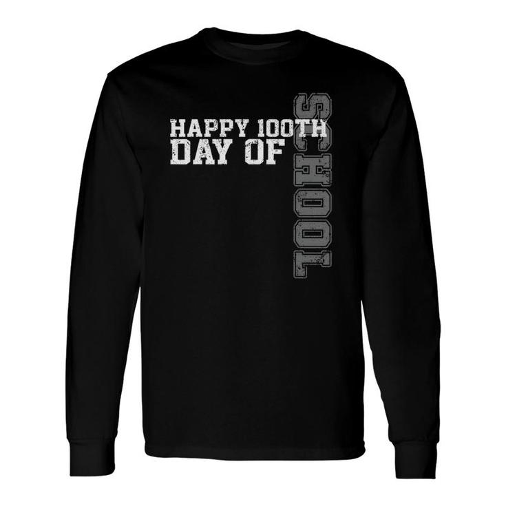 Vintage Happy 100Th Day Of School Teacher 100 Days Long Sleeve T-Shirt T-Shirt