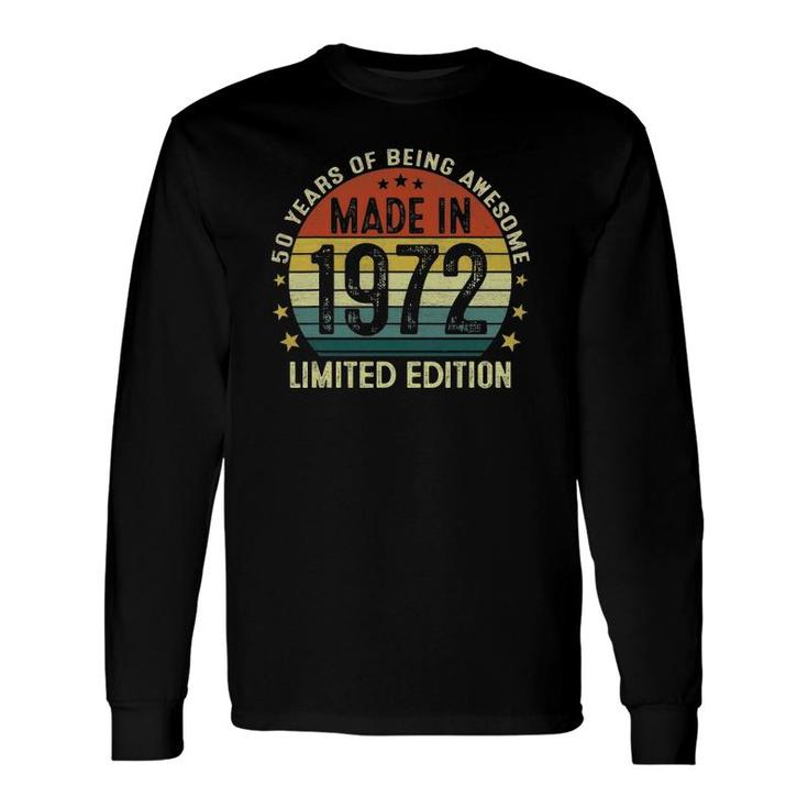 Vintage Made In 1972 50 Year Old 50Th Birthday For Long Sleeve T-Shirt T-Shirt