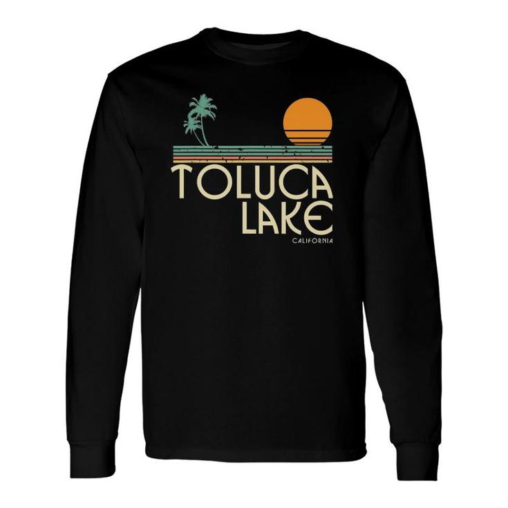 Vintage Toluca Lake California Vacation Long Sleeve T-Shirt T-Shirt