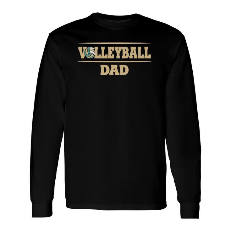Volleyball Dad Volleyball Training Player Long Sleeve T-Shirt T-Shirt