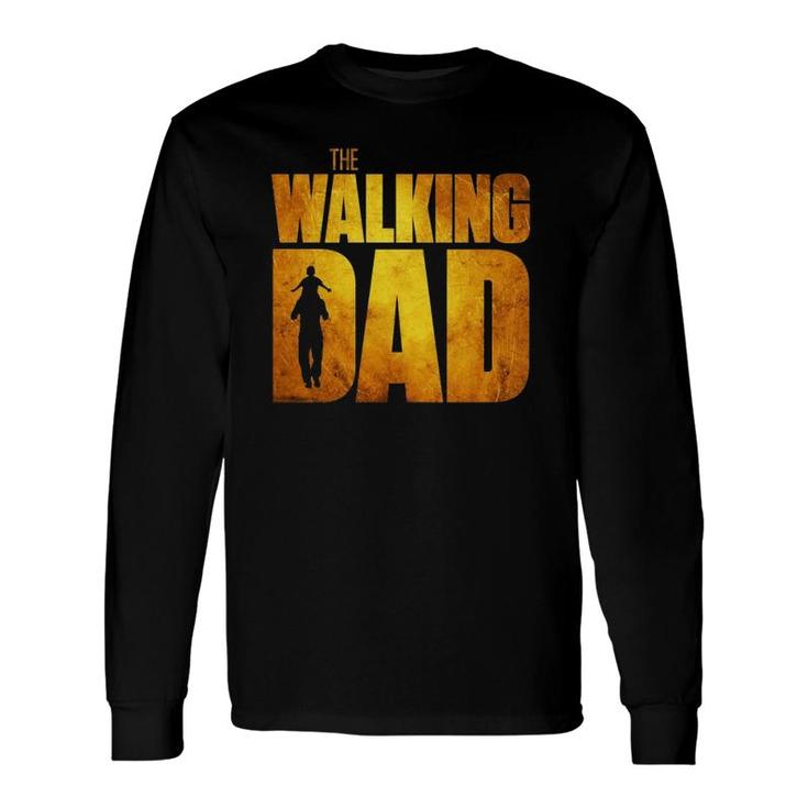 Walking Dad Father's Day Best Grandfather Fun Long Sleeve T-Shirt T-Shirt