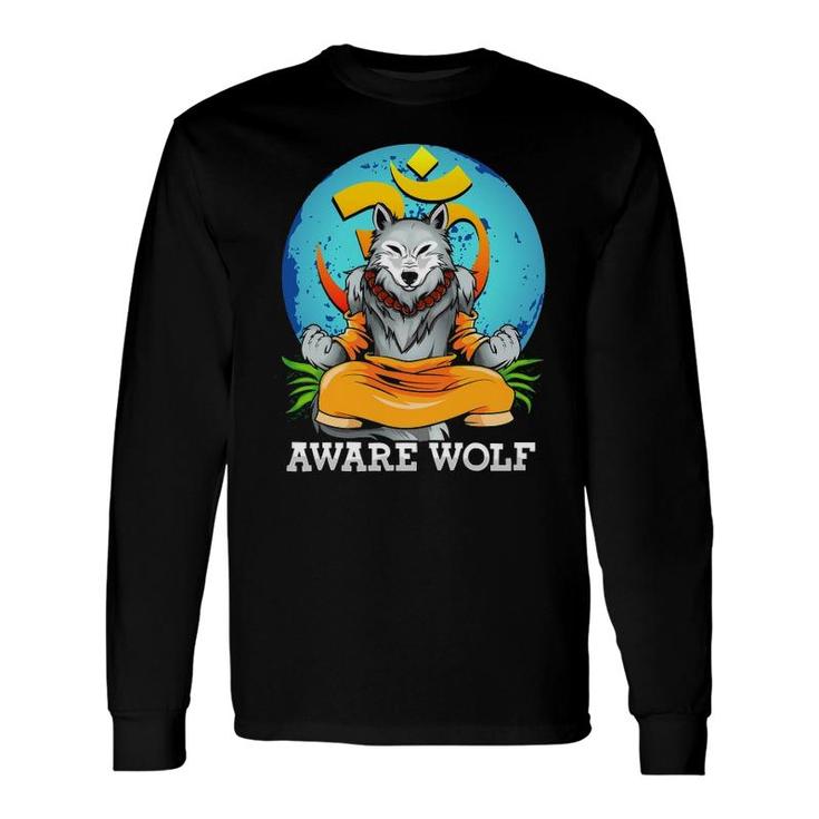 Werewolf Pun Halloween Costume Aware Wolf Yoga Meditation Long Sleeve T-Shirt T-Shirt