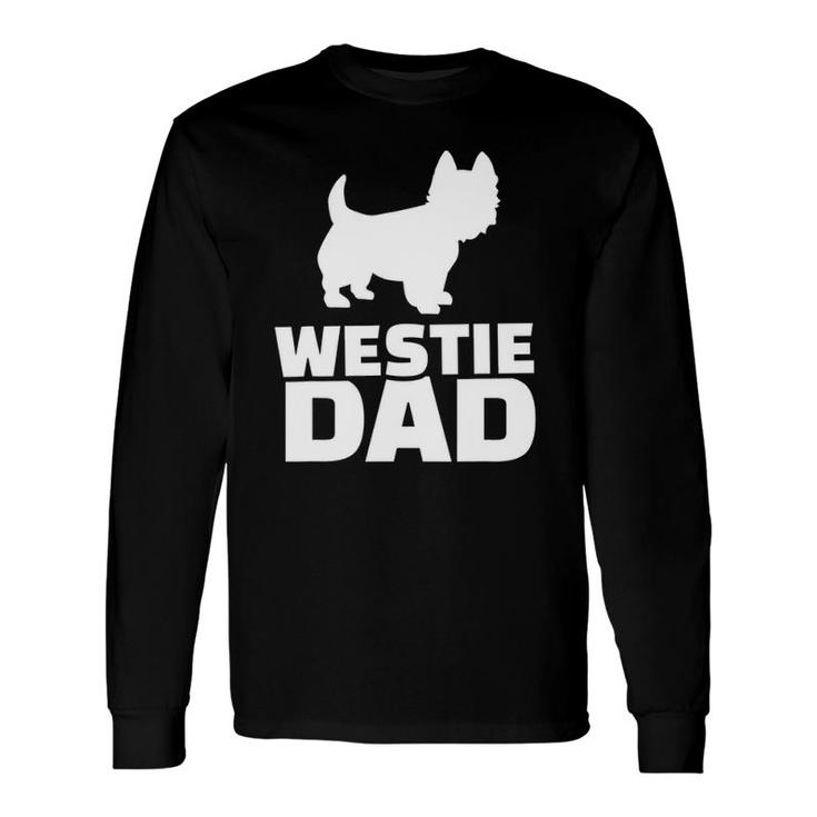 Westie Dad Long Sleeve T-Shirt T-Shirt