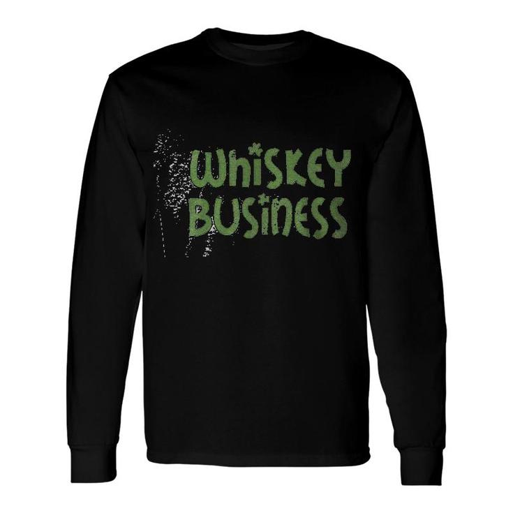 Whiskey Business Long Sleeve T-Shirt