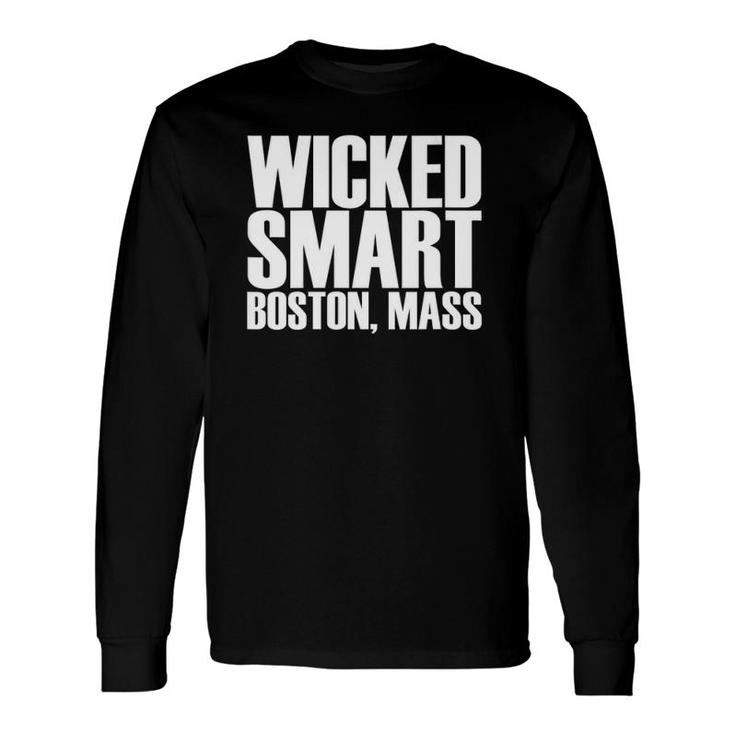 Wicked Smart Boston, Mass Graphic Long Sleeve T-Shirt T-Shirt