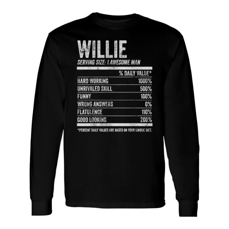 Willie Nutrition Personalized Name Name Facts Long Sleeve T-Shirt T-Shirt