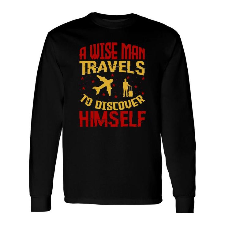A Wise Man Travels To Discover Himself Long Sleeve T-Shirt T-Shirt