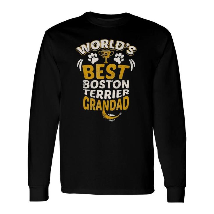 World's Best Boston Terrier Grandad Graphic Long Sleeve T-Shirt T-Shirt