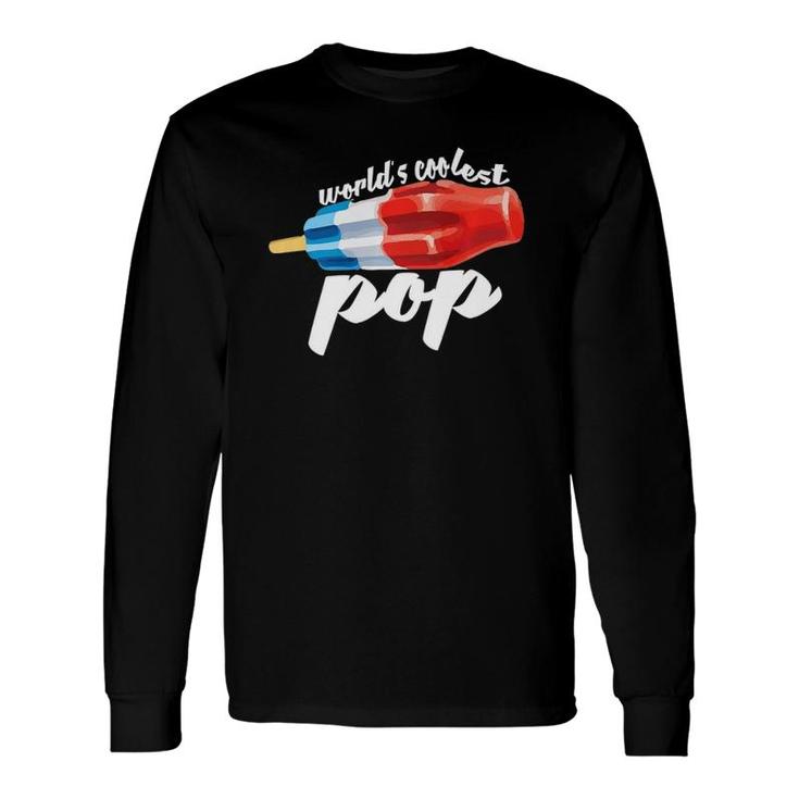 World's Coolest Pop Fathers Day Long Sleeve T-Shirt