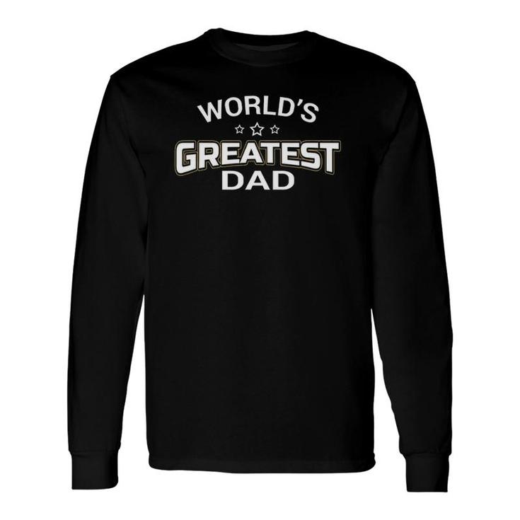 World's Greatest Dad Papa Father's Day Tee Long Sleeve T-Shirt T-Shirt