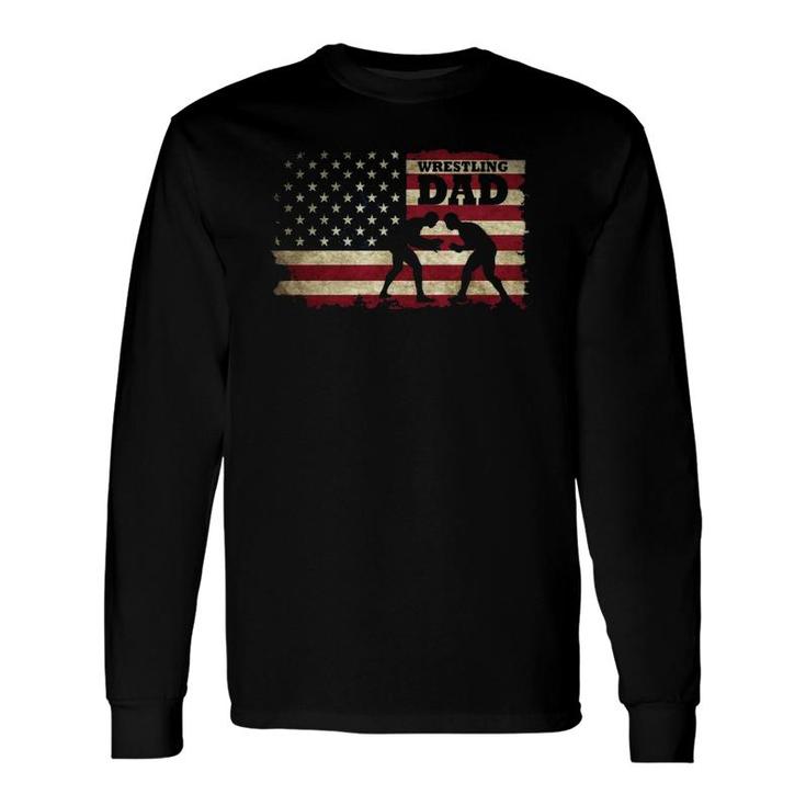 Wrestling Dad American Flag Long Sleeve T-Shirt T-Shirt