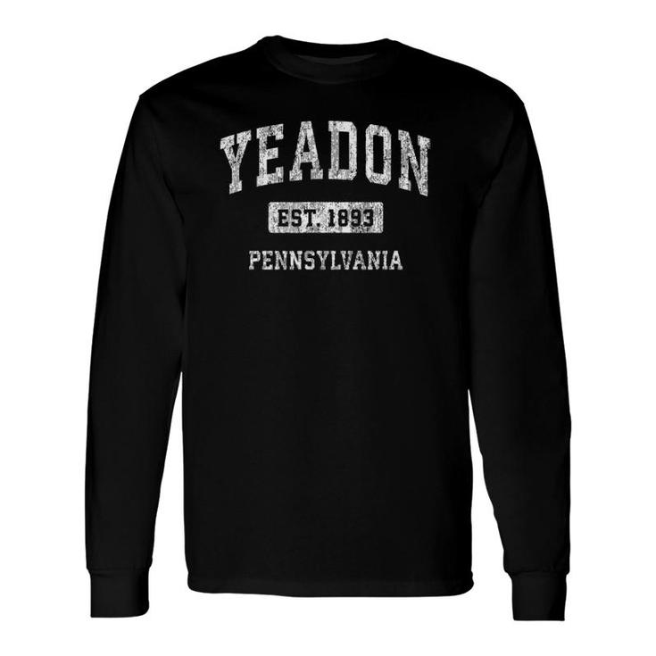 Yeadon Pennsylvania Pa Vintage Sports Established Long Sleeve T-Shirt T-Shirt