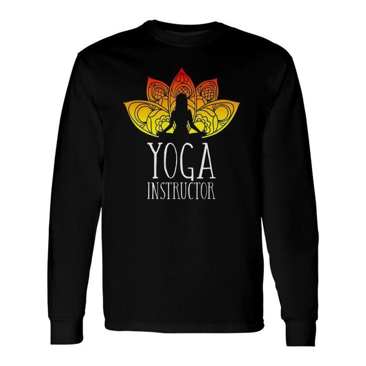 Yoga Instructor Trainer Teacher Namaste Zen Mindfulness Yoga Long Sleeve T-Shirt T-Shirt