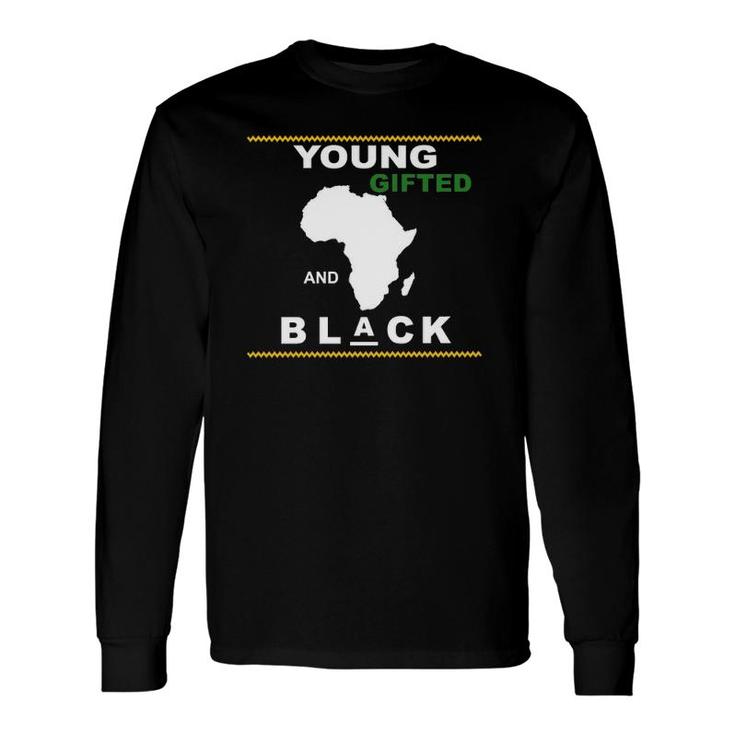 Young ed And Black African American Long Sleeve T-Shirt T-Shirt