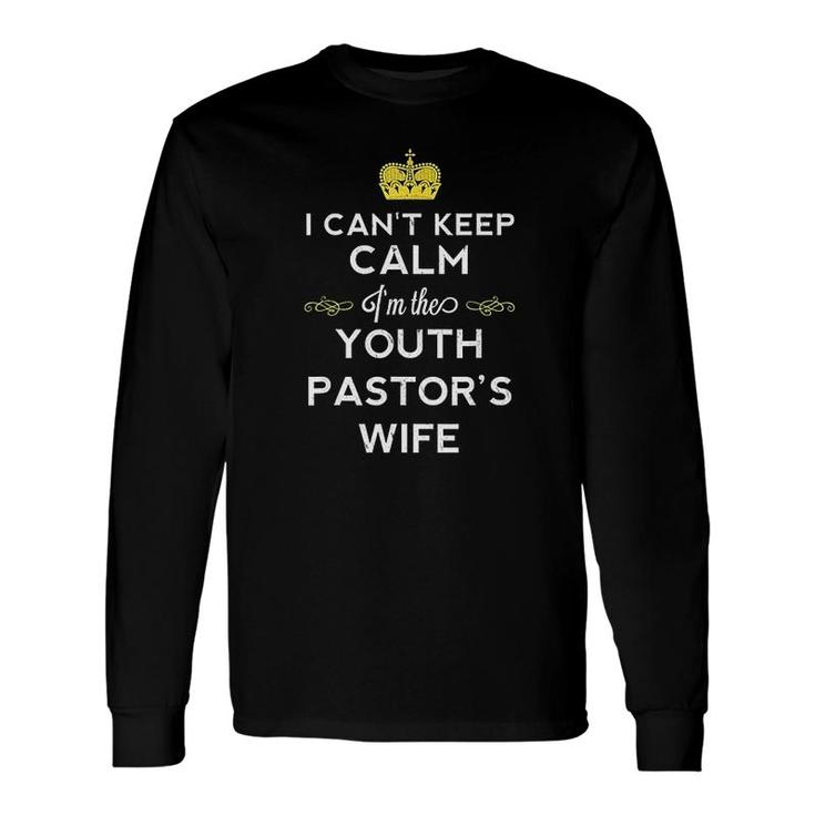Youth Pastor Wife Pastor Wife Appreciation Long Sleeve T-Shirt T-Shirt