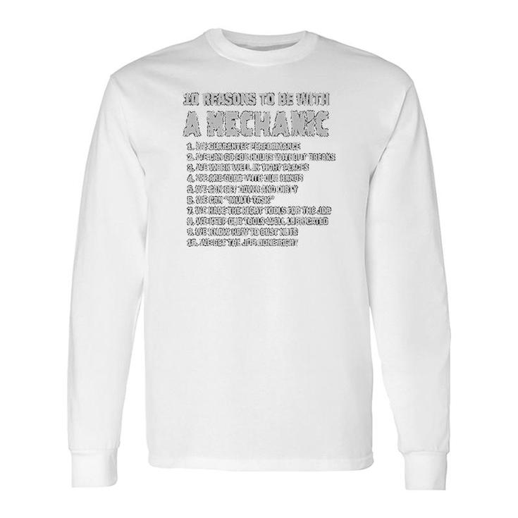 10 Reason To Be A Mechanic Engineer Long Sleeve T-Shirt