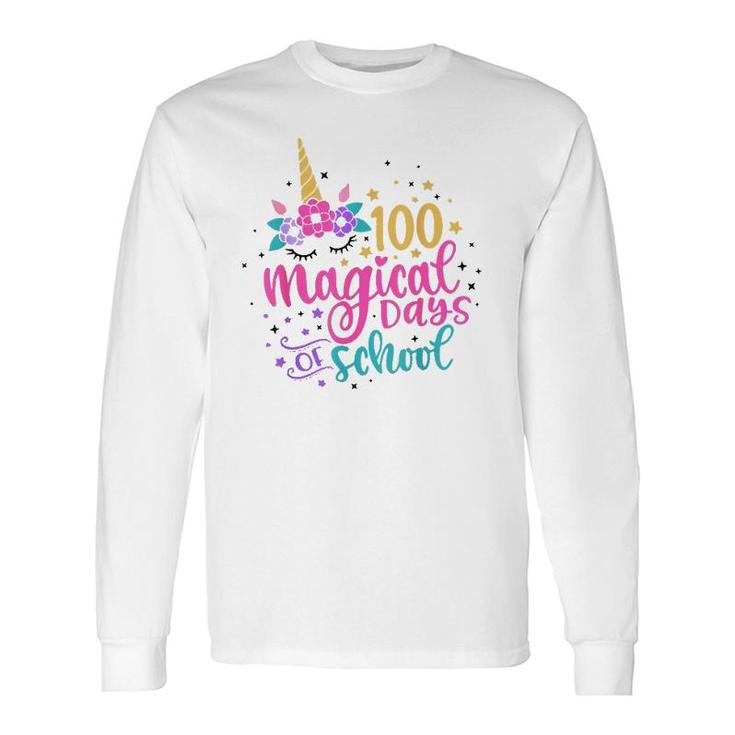 100 Magical Days Of School Unicorn Teacher Student Long Sleeve T-Shirt T-Shirt