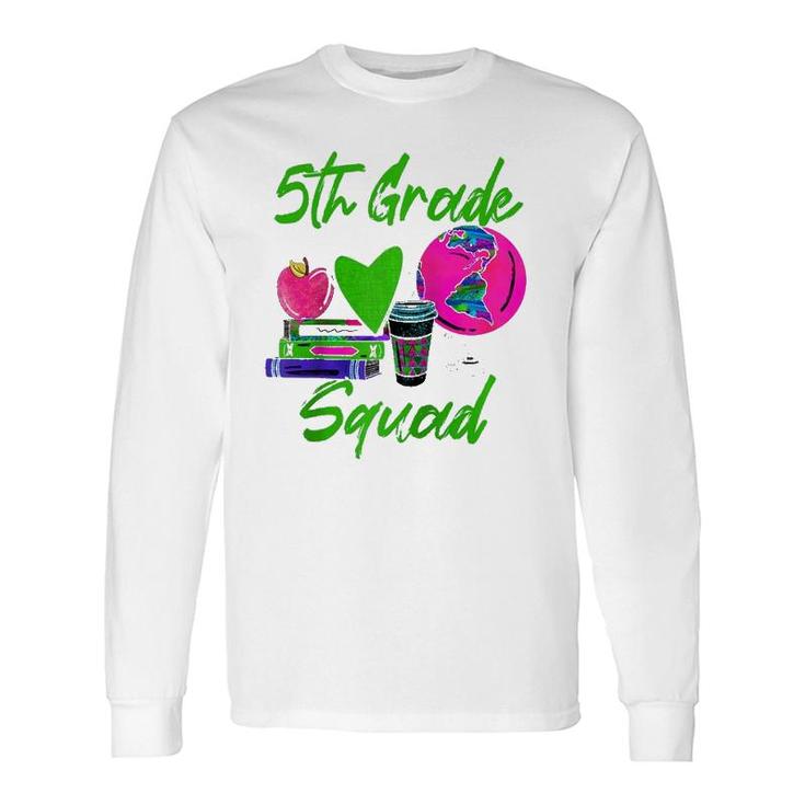 5Th Grade Squad Fifth Grade Teacher Back To School Coffee Raglan Baseball Tee Long Sleeve T-Shirt T-Shirt