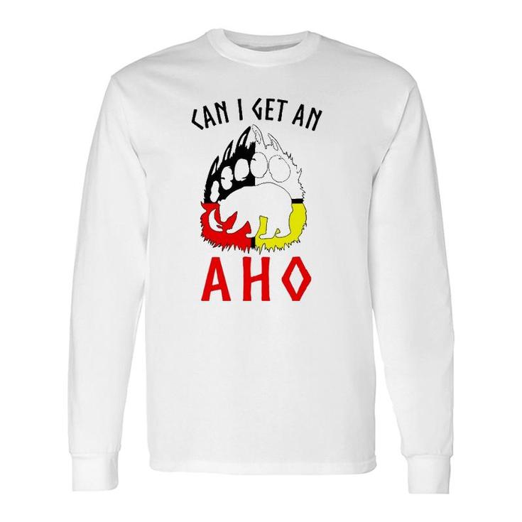Can I Get An Aho Bear Paw Long Sleeve T-Shirt T-Shirt