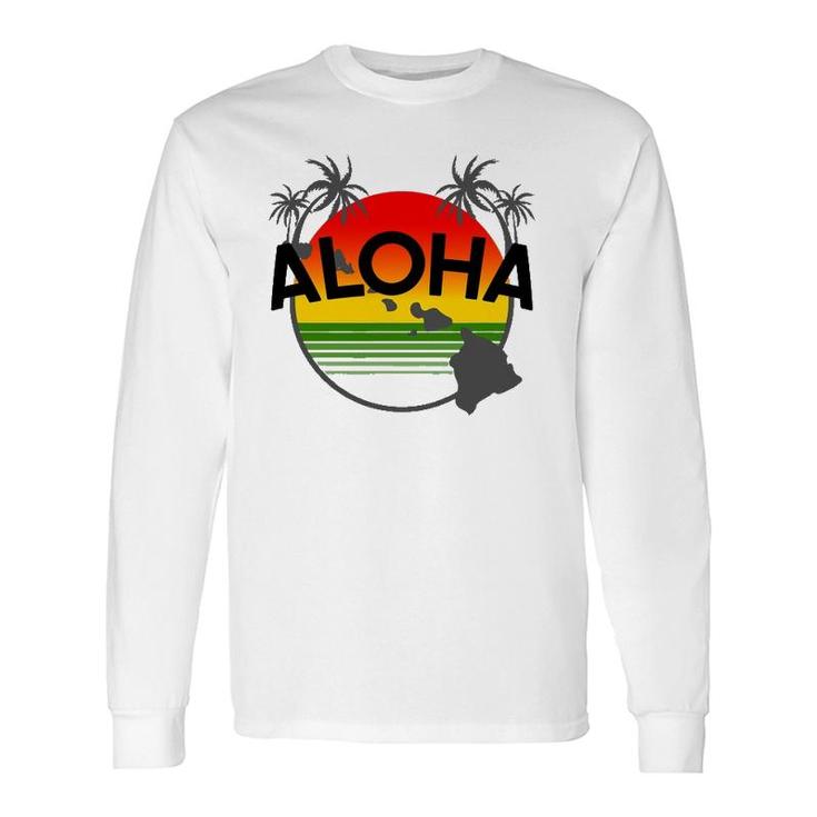 Aloha Hawaii Palm Tree Feel The Aloha Hawaiian Spirit Long Sleeve T-Shirt T-Shirt