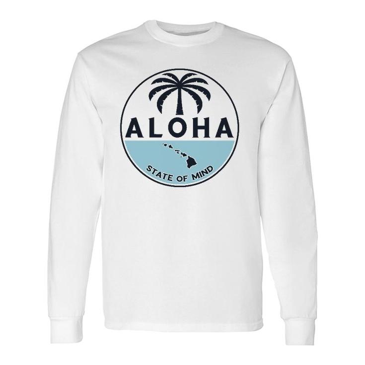 Aloha Hawaii Palm Tree Feel The Aloha Hawaiian Spirit Long Sleeve T-Shirt T-Shirt
