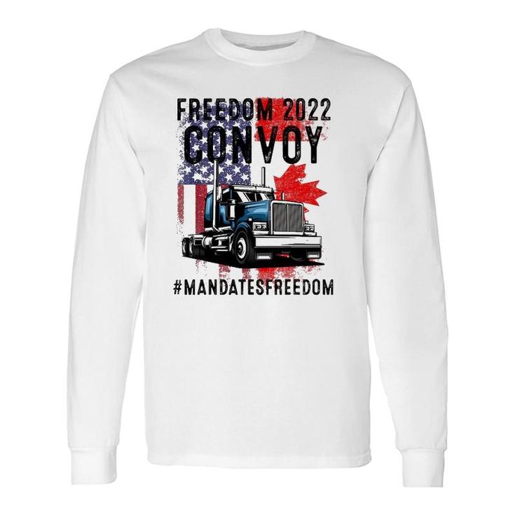 American Flag Canada Flag Freedom Convoy 2022 Trucker Driver Long Sleeve T-Shirt T-Shirt